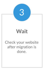 Flowchart - Site migration using option #1 - Step 3 - Wait