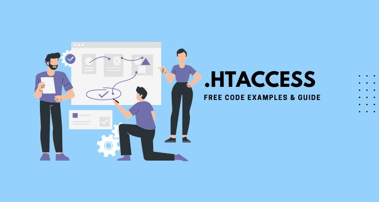 The Basics of .htaccess: How to Use & Examples